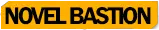 Light Novel Bastion